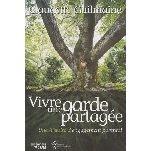 Vivre Une Garde Partagée - Une Histoire D'engagement Parental