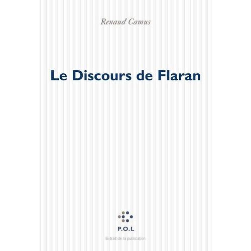 Le Discours De Flaran - Sur L'art Contemporain En Général, Et Sur La Collection De Plieux En Particulier