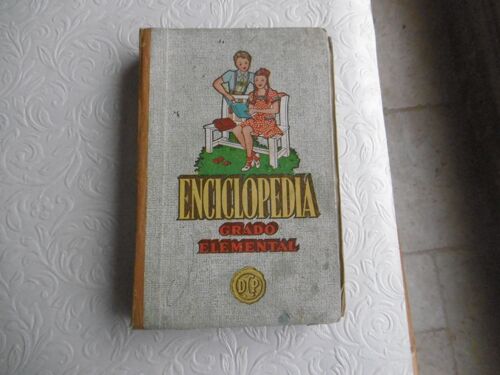 Rare Ancien ( 1946 ) Livre Scolaire D École En Espagnol Enciclopedia Ciclico - Pedagogica Grado Elementa Por Dalmau Carles