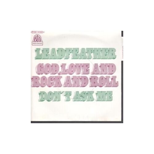 God, Love And Rock And Roll - Don't Ask Me
