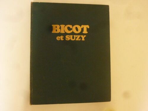 Bicot Et Suzy: 1927-1931