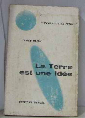 La Terre Est Une Idée