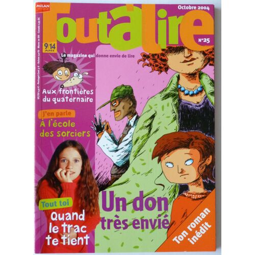 Toutalire  N° 25 : Un Don Très Envié