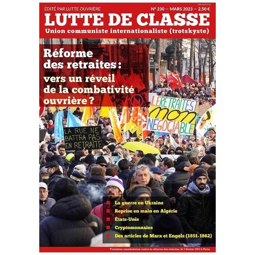 Lutte De Classe N°230-Réforme Des Retraites : Vers Un Réveil De La Combativité Ouvrière ?