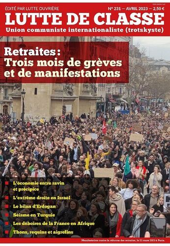 Lutte De Classe N°231-Retraites : Trois Mois De Grèves Et De Manifestations