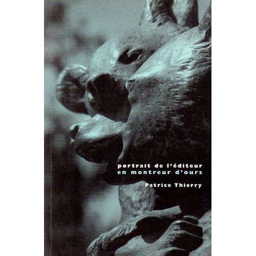 Portrait De L'éditeur En Montreur D'ours