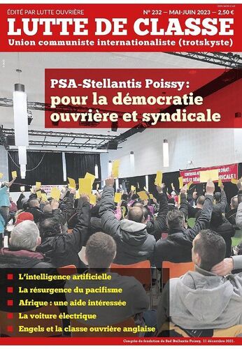 Lutte De Classe N°232-Psa-Stellantis Poissy : Pour La Démocratie Ouvrière Et Syndicale