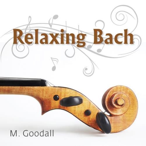 Relaxing Bach