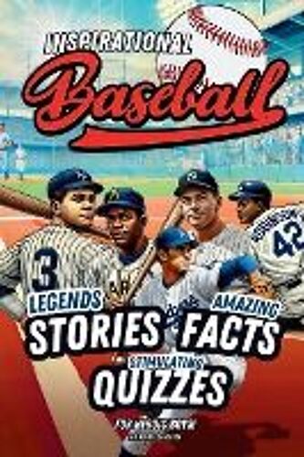 Baseball Book For Kids 9-12