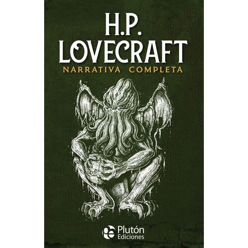 H. P. Lovecraft : Narrativa Completa