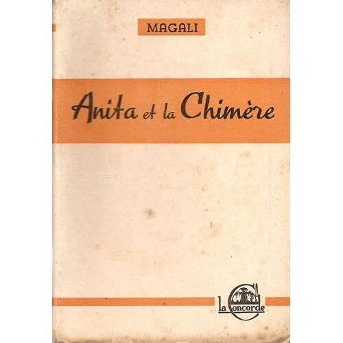 Anita Et La Chimère