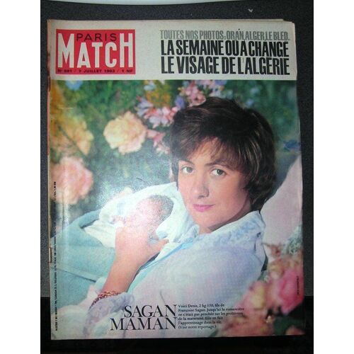 Paris Match 691 : La Semaine Qui A Changé Le Visage De L'algérie- Nos Photos Alger Oran Le Bled