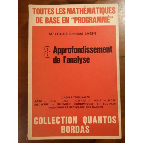 Toutes Les Mathématiques De Base En "Programmé" Livre N°8