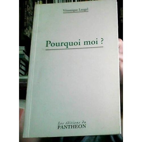 Pourquoi Moi ?