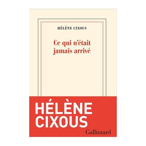 Ce Qui N'était Jamais Arrivé