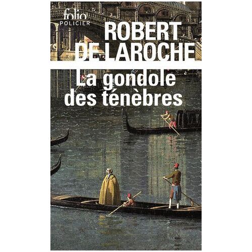 La Gondole Des Ténèbres
