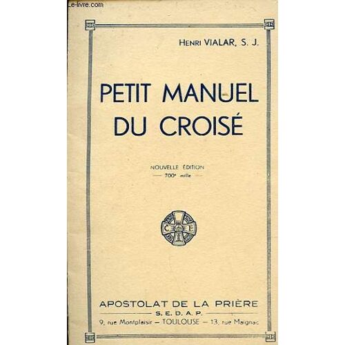 Petit Manuel Du Croise
