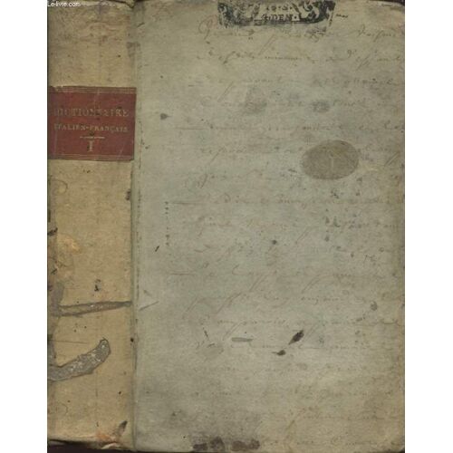 Dictionnaire Classique Italien Francais Tome Premier