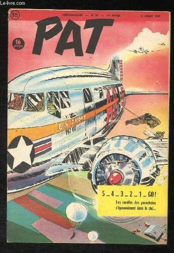 Pat N°28 - 14e Année : Lourdes Et Sa Grande Aventure - Entre Ciel Et Terre - Brisk Et L'actualité - Dans Les Coulisses D'une Émission De Télévision -