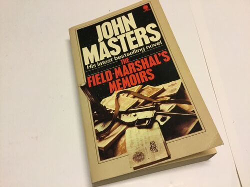 The Field MarshalS Memoirs