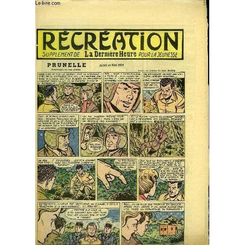Récréation Du 28 Mai 1959 : Ce Que L'on Cultive Au Congo - Le Bonheur (Conte) - Prunelle, Le Plan De Rodney Applestock, De Ray Reding (À Suivre) ...