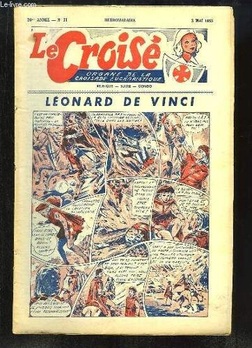 Le Croisé N°31 - 26ème Année : Rayons De Soleil (Conte) - La Bécasse - Comment S'amusent Les Écoliers Aux Îles Fidji  ...