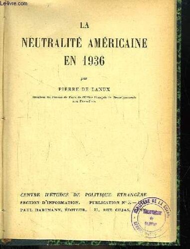 La Neutralité Américaine En 1936