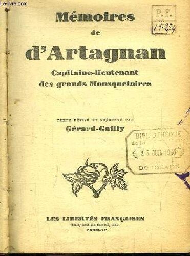 Mémoires De D'artagnan, Capitaine-Lieutenant Des Grands Mousquetaires.