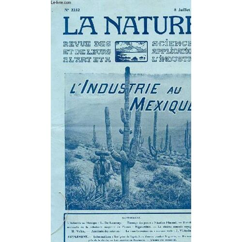 Revue Des Sciences Et De Leurs Applications Aux Arts Et À L'industrie, L'industrie Au Mexique.