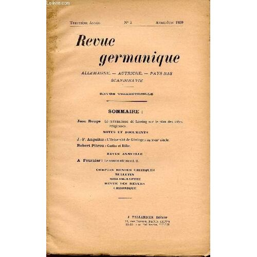 Revue Germanique / Allemagne - Angleterre - Etats-Unis - Pays-Bas - Scandinavie / Trentieme Annee - N°2 - Avril-Juin 1939.