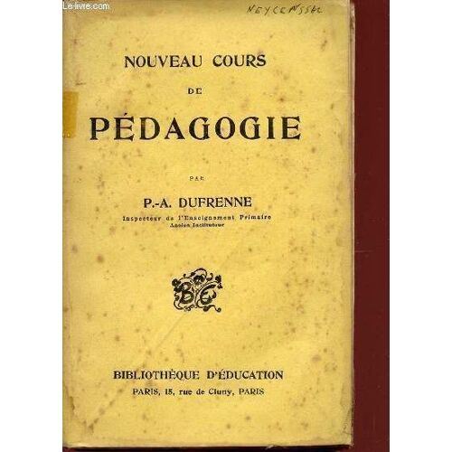 Nouveau Cours De Pedagogie.