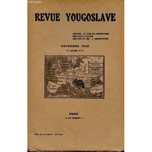 La Revue Yougoslave / Novembre 1920 / 2ème Annee - N°11.