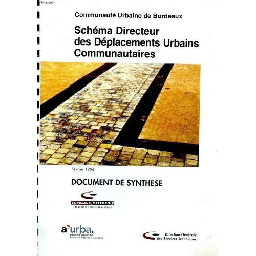 Schema Directeur Des Deplacements Urbains Communautaires, Document De Synthese