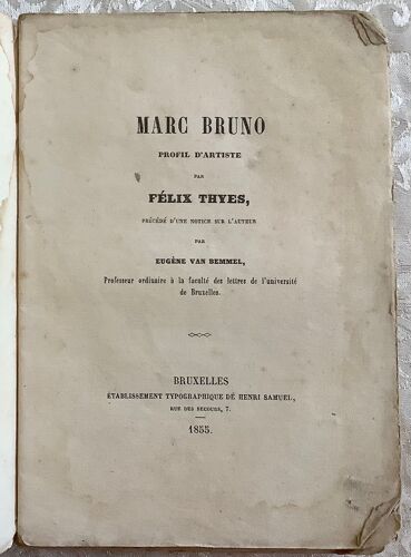 Marc Bruno, Profil D’Artiste Par Félix Thyes