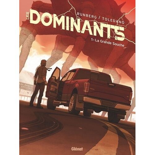 Les Dominants - Tome 1 - La Grande Souche