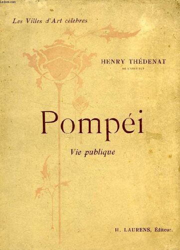 Pompei, Vie Publique