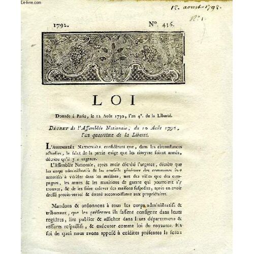 Loi, N° 436, Decret De L'assemblee Nationale, Du 10 Aout 1792 (An Iv)