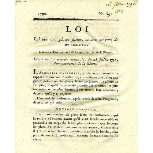 Loi, N° 592, Relative Aux Places Fortes Et Aux Moyens De Les Conserver