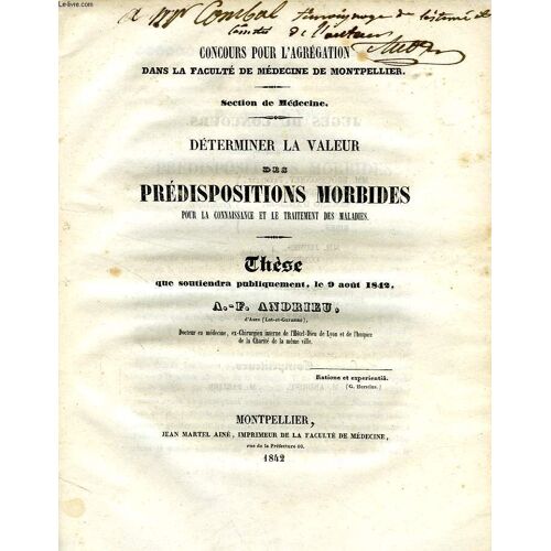 Determiner La Valeur Des Predispositions Morbides Pour La Connaissance Et Le Traitement Des Maladies (These)