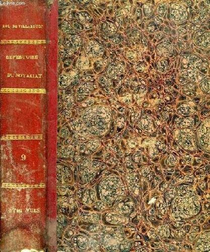 Repertoire De La Jurisprudence Du Notariat, Tome Ix, Stag-Vues.