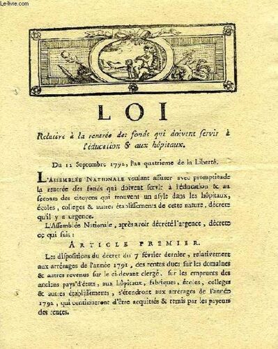 Loi, Relative A La Rentree Des Fonds Qui Doivent Servir A L'education & Aux Hopitaux