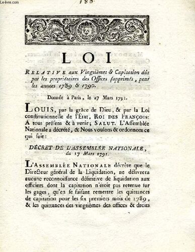 Loi, Relative Aux Vingtiemes & Capitation Dus Par Les Proprietaires Des Offices Supprimes, Pour Les Annees 1789 & 1790