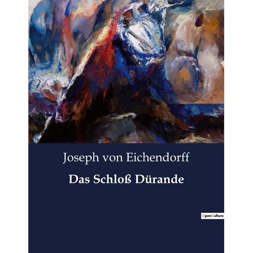 Das Schloß Dürande