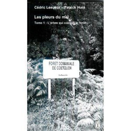 Les Pleurs Du Mal -  Tome 1