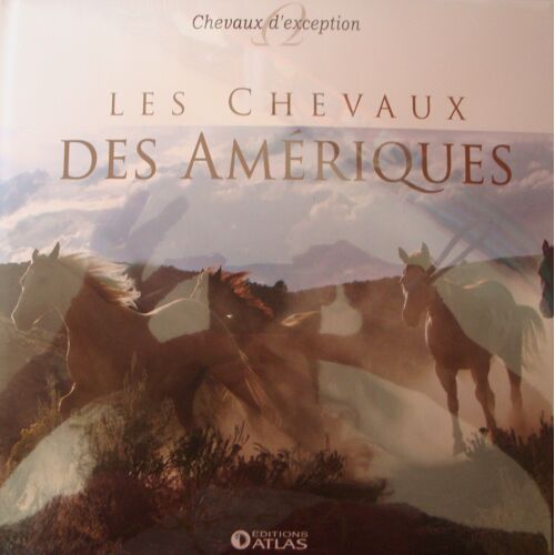 Les Chevaux Des Amériques