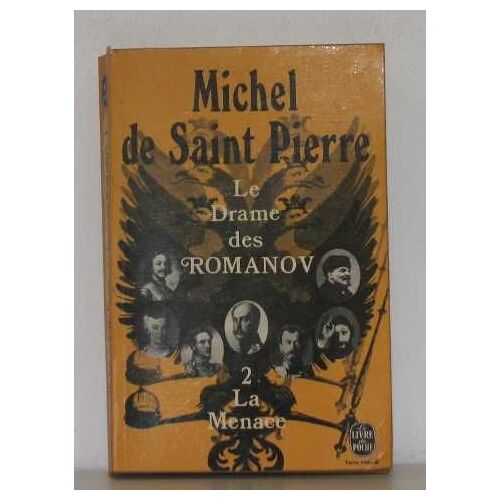 Le Drame Des Romanov Ii La Menace