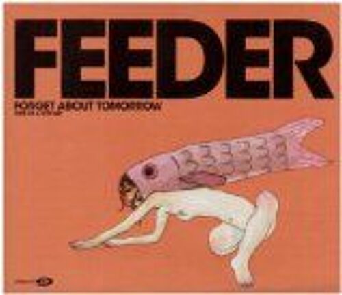 Forget About Tomorrow