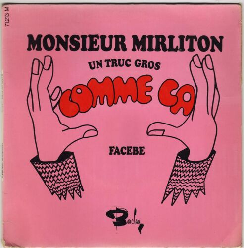 Un Truc Gros Comme Ca (Chanté Puis Instrumental) / Facebe (Chanté Puis Instrumental)