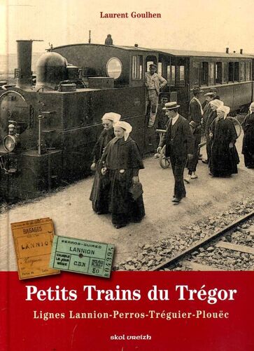 Petits Trains Du Tregor Lignes Lannion Perros Treguier Plouec