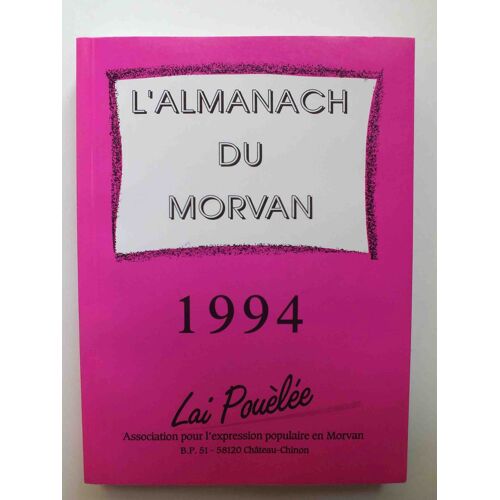 L'almanach Du Morvan.